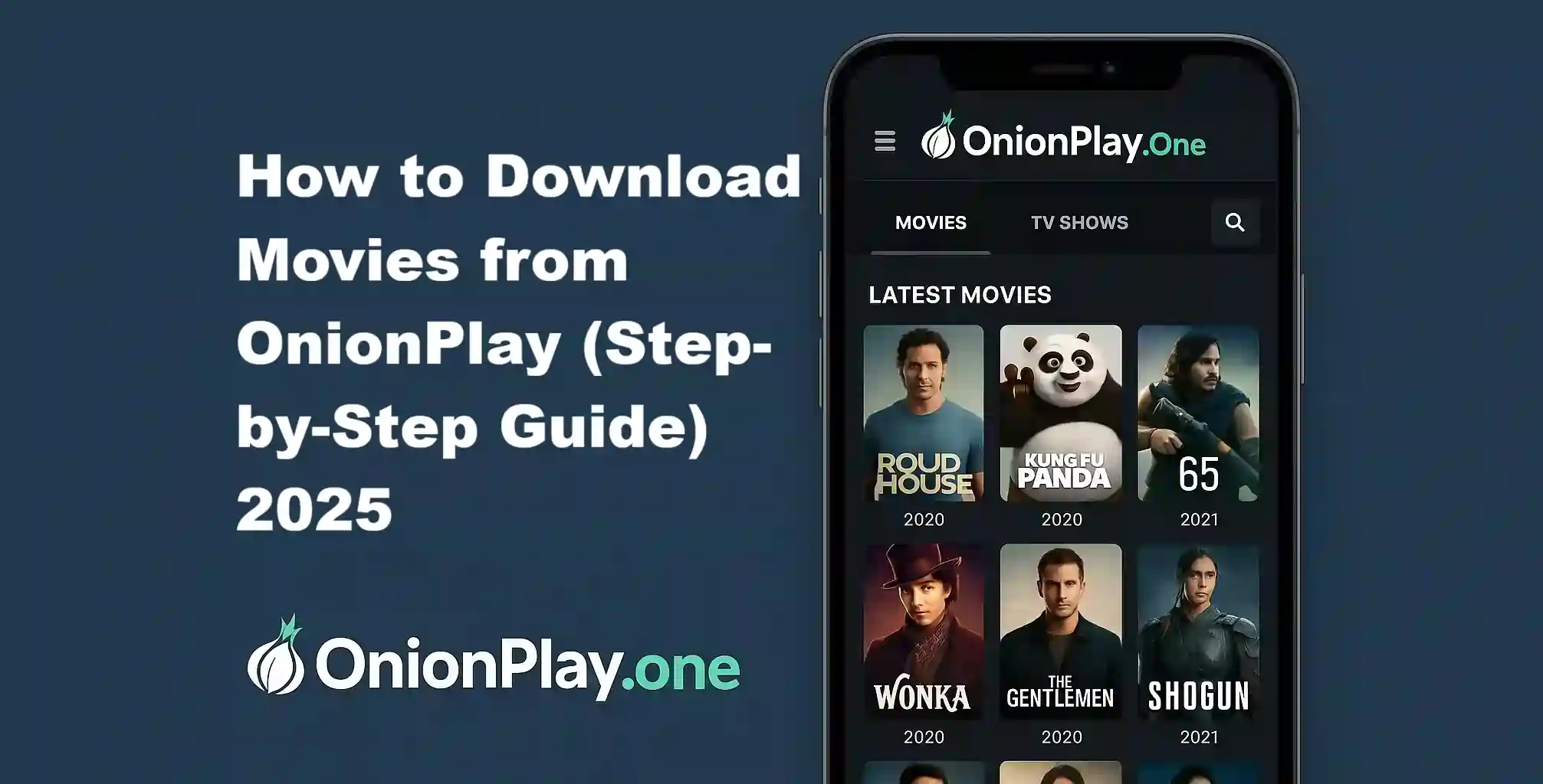 How to Download Movies from OnionPlay (Step-by-Step Guide) 2025